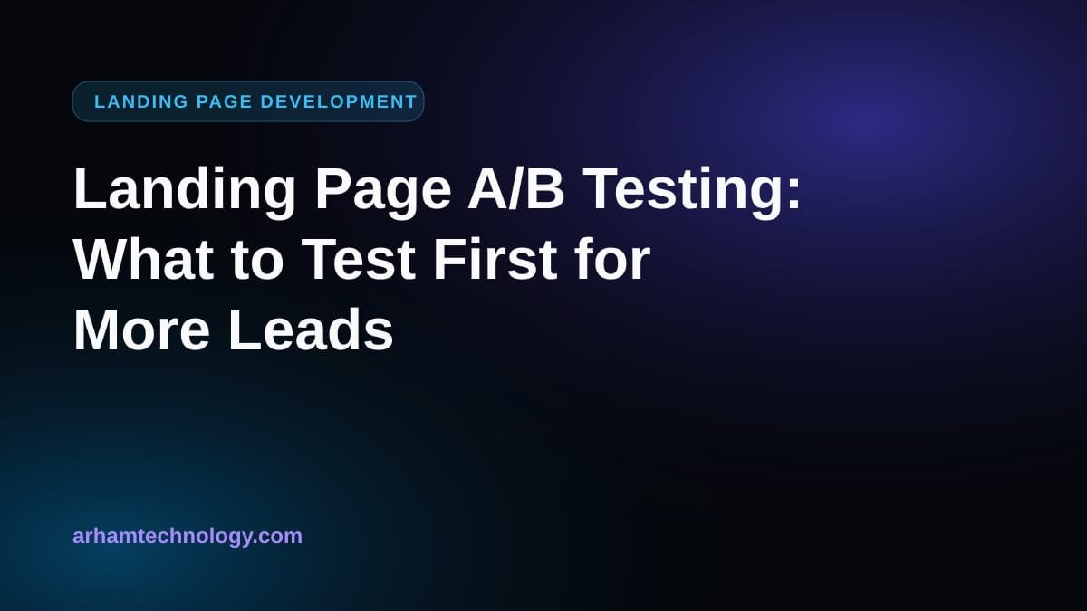 Two landing page layouts compared side by side, illustrating landing page A/B testing on paid traffic